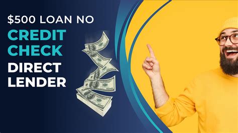 500 Loan No Credit Check Direct Lender Instant Emergency Cash 500 Loan No Credit Check Direct Lender Instant Emergency Cash
