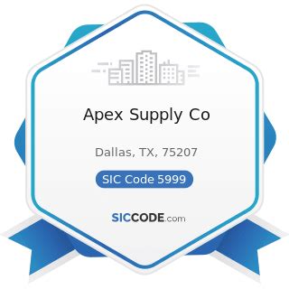 Apex Supply Co Zip 75207 Naics 453998 Sic 5999 Apex Supply Co Zip 75207 Naics 453998 Sic 5999