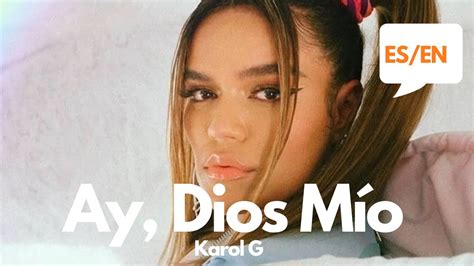 Dios Mio In English