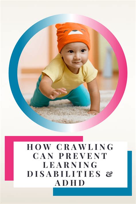 How Crawling Can Prevent Learning Disabilities Adhd Building Better How Crawling Can Prevent Learning Disabilities Adhd Building Better