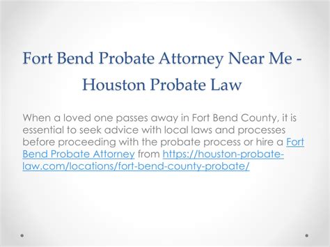 Ppt Fort Bend Probate Attorney Near Me Houston Probate Law