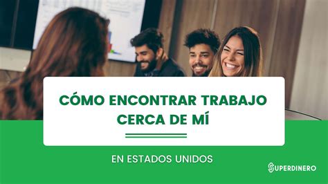 Trabajos Disponibles Cerca De Mi En Español